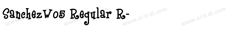 SanchezW05 Regular R字体转换